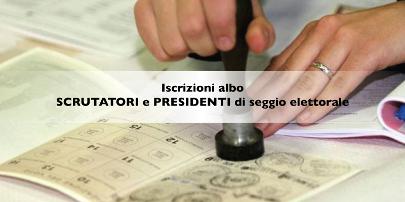 Aggiornamento albo Scrutatori e  albo Presidenti di Seggio