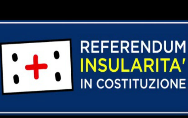 Referendum Regionale per  "l'Insularità" in Costituzione