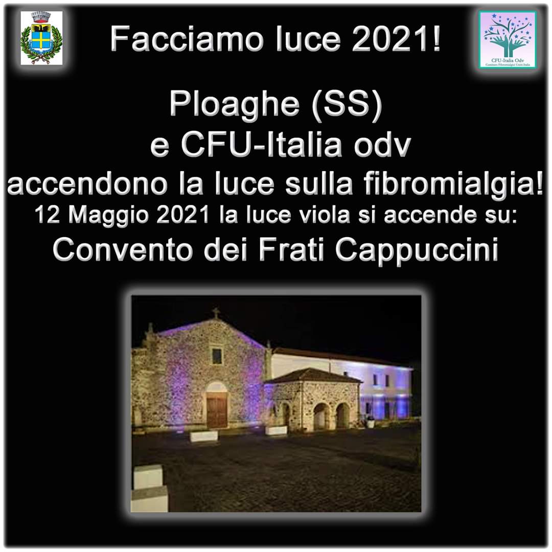 12 maggio 2021: "Facciamo luce!" - Ploaghe aderisce alla campagna di sensibilizzazione sulla fibromialgia